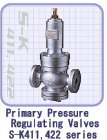 Primary pressure regulating valves S_K441 series